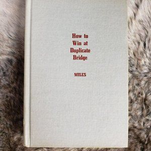 How to Win at Duplicate Bridge by Miles, Marshall Hardback Book‎